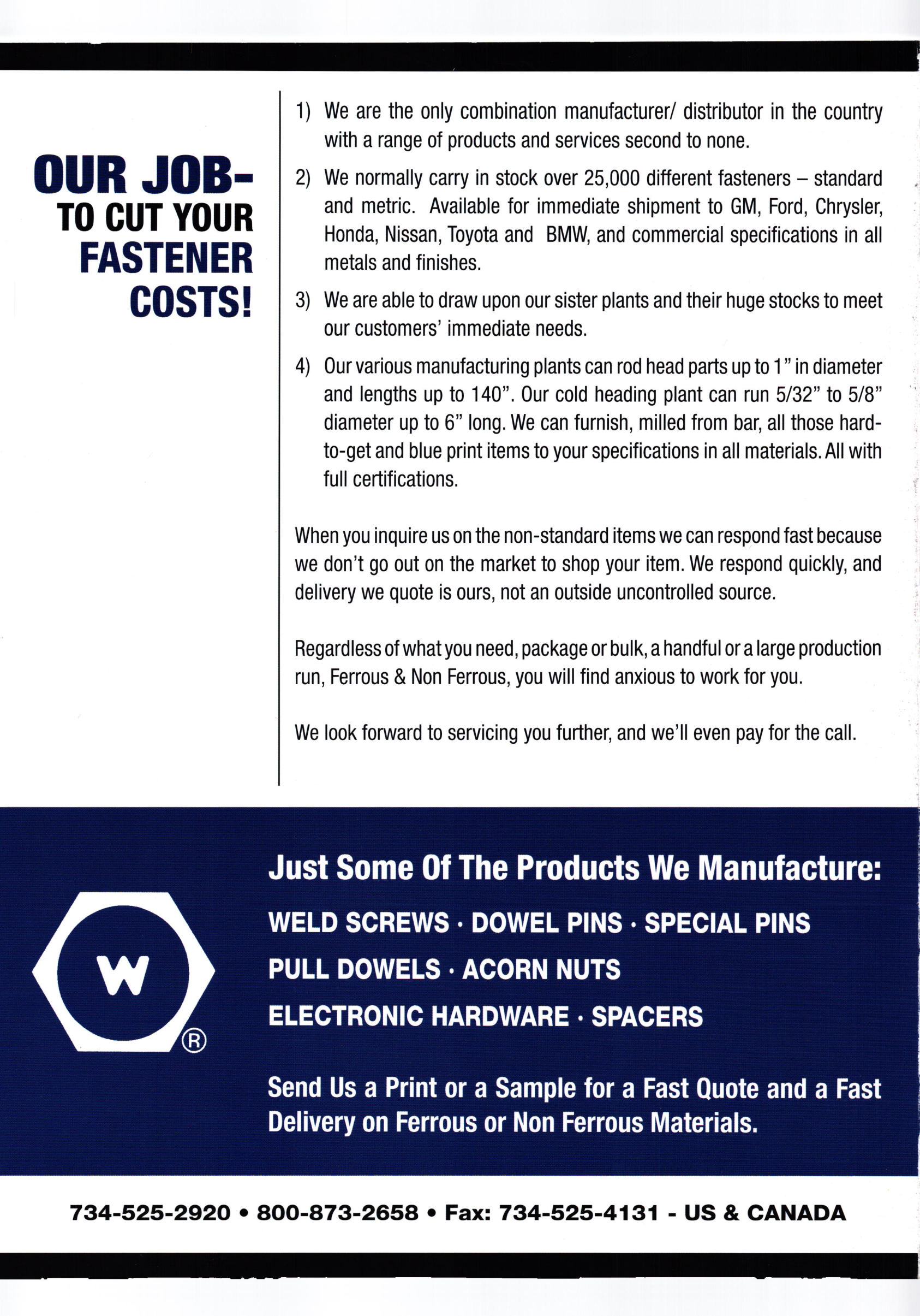 OUR JOB- TO CUT YOUR FASTENER COSTS!